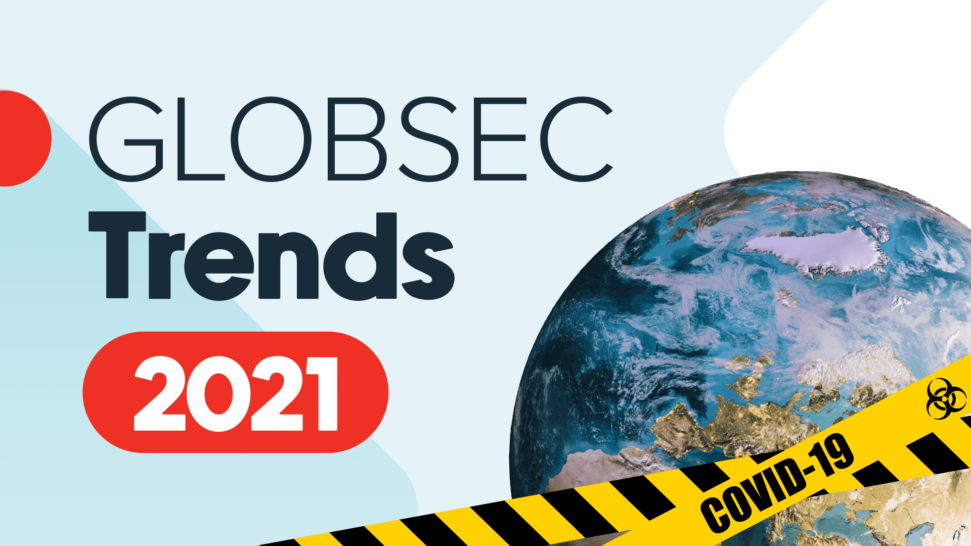 GLOBSEC Trends 2021: Central and Eastern Europe one year into the